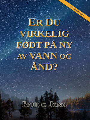 cover image of Er du virkelig født på ny av vann og Ånd? [Ny revidert utgave]